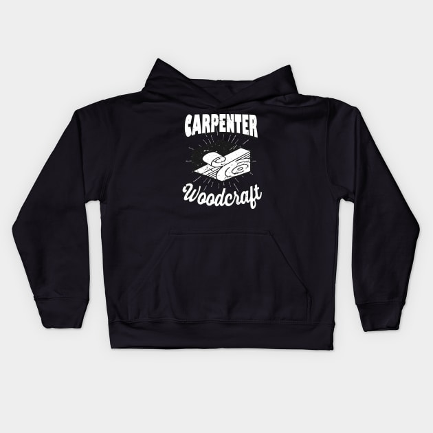 Carpenter Woodcraft Splint Kids Hoodie by Foxxy Merch